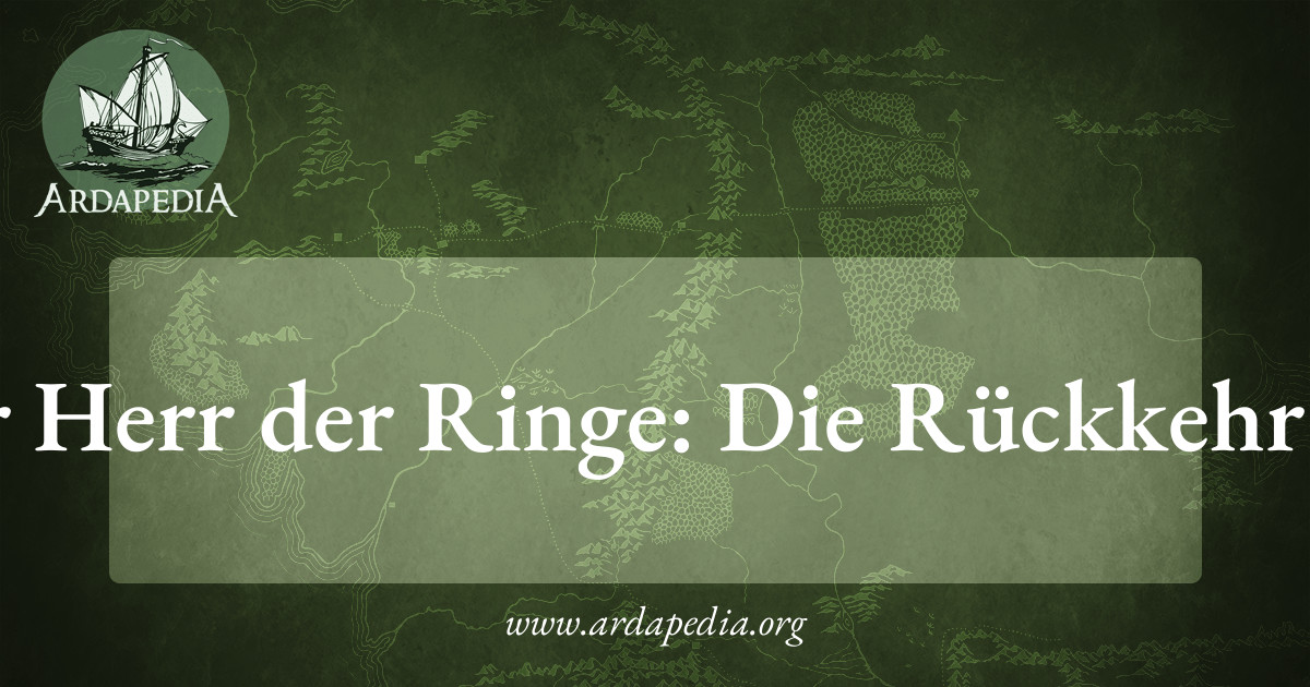 Der Herr der Ringe: Die Rückkehr des Königs - Ardapedia