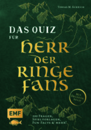 Cover von Das inoffizielle Quiz für Herr der Ringe-Fans